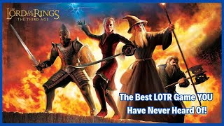 The Best Lord of the Rings game YOU have never heard of! [TLOR: The Third Age Quick Review]