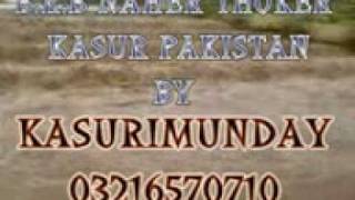 MERA SOHNA SHEHAR KAUSRNOOR JHAAN B R B NAHER THOKER KASUR PAKISTANKASURIMUNDAY0321657071 0 mpeg4