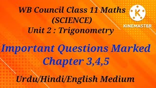 Unit 2, Trigonometry, Important Questions, CH: 3,4,5 ll Wbchse Class XI Maths ll Urdu/Hindi Medium