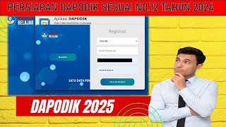 PRA RILIS DAPODIK 2025 SESUAI NOMOR 12 TAHUN 2024