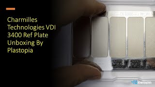 Unboxing Video of Charmilles Technologies VDI 3400 Ref Plate for VDI#12~#45