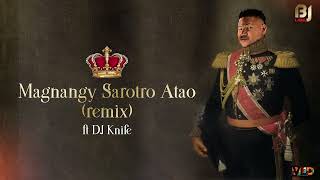 BIG MJ  - Magnangy Sarotro Atao (REMIX) ft DJ Knife