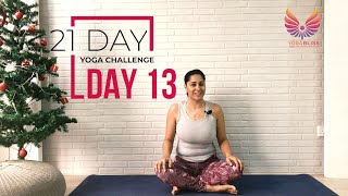 Yoga for Lower back, Hips & Hip flexors | 21 Day Yoga Challenge | Day-13