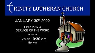 Worship 2022-01-30  | EPIPHANY 4