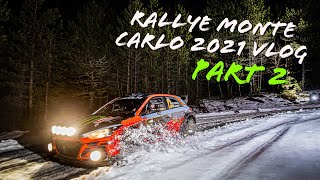 Stage wins and bad luck... 🐺 Rallye Monte Carlo 2021 VLOG Part 2