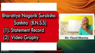 Statement Recording & Videography Guidelines | Bhartiya Nagrik Suraksha Shinta 2023