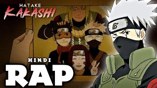 Kakashi Rap song | insane | Naruto ( Hindi Anime Rap )