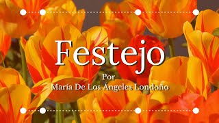 POEMA de AMOR para dedicar en una fecha especial - FESTEJO por María De Los Ángeles Londoño