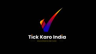 Tick Karo India Classes Live Stream