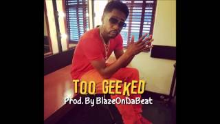 Zaytoven x Southside Type Beat - Too Geeked [Prod. By BlazeOnDaBeat] Rap, Hip Hop