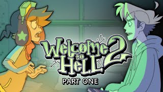 Welcome to Hell 2 - [Part 1]