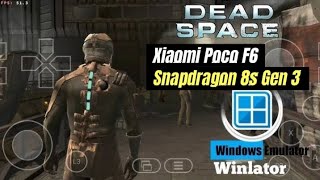 Xiaomi Poco F6 Test Dead Space 3 Winlator Emulator Android Mobile