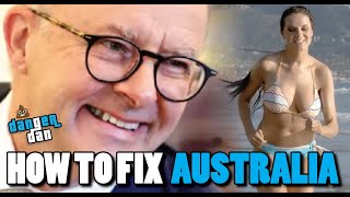 How to fix Australia. Anthony Albanese