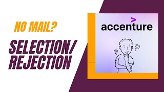 Accenture No Update | No selection or rejection | What to do?