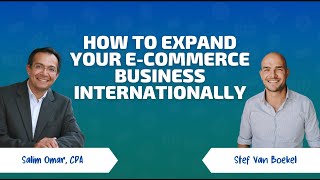 How to Expand your E-commerce Business Internationally