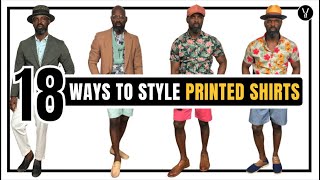 18 WAYS TO STYLE FLORAL PRINT SHIRTS | The StyleJumper #mensstyle #thestylejumper #mens #lookbook