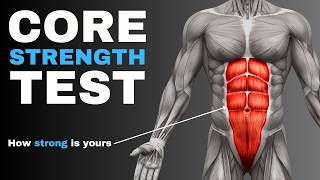 Test your Core Strength (Most can’t pass this test)