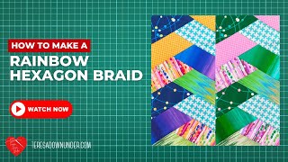 How to make a Rainbow hexagon braid block