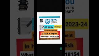 ignou  assignment available😍😍 2023-24 WhatsApp:- 8603418154. Order Now. In English and Hindi