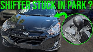 Shifter Stuck in Park - Hyundai Tucson (2010-2015)