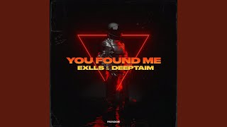 You Found Me (Extended Mix)