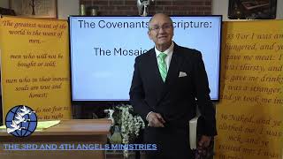 THE LAST GENERATION “The Mosaic Covenant" Evangelist: Richard Gonzales Jr