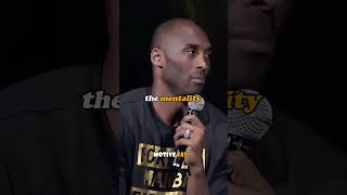 The Real Definition of Mamba Mentality - Kobe Bryant