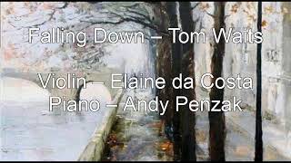 Falling Down – Tom Waits