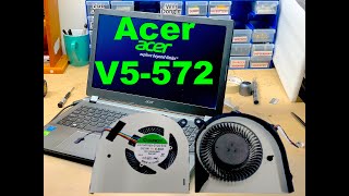 How to clean Acer Aspire V5 572 CPU Cooling Fan