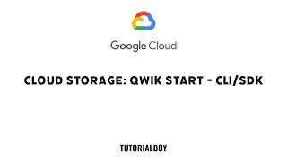 Cloud Storage: Qwik Start - CLI/SDK || GSP074 || #googlecloud #tutorialboy24 #qwiklabs #googlecloud