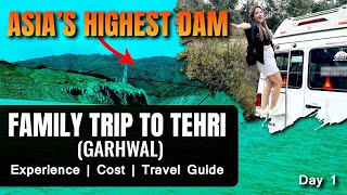 Kya Tehri Jana Worth hai..? | Day-01 | vlog-105