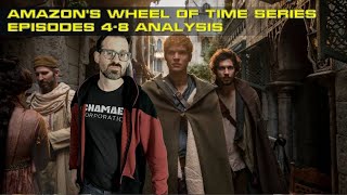 Analysis: Amazon's Wheel of Time, Episodes 4-8