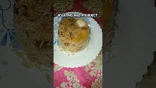 IF EATING WAS A SUBJECT | | #youtubeshorts #food #shortvideos #youtube  #viralvideos #viral #shorts