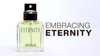 Embracing Eternity - Joey Bonifacio