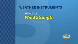 Weather Instruments - Activity 5: Wind Strength