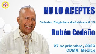 NO LO ACEPTES | Rubén Cedeño