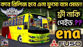 Ena Fuso Paid Mod Free download Release Date & Review Bussid || Ena bus mod bussid ||New Mod Bussid