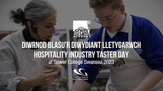 Diwrnod Blasu'r Diwydiant Lletygarwch - Hospitality Industry Taster Day at Gower College Swansea