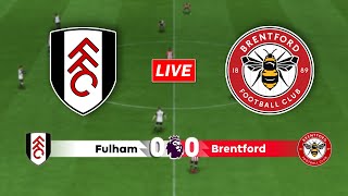 🔴Fulham vs Brentford | Premier League Match 2024/2025