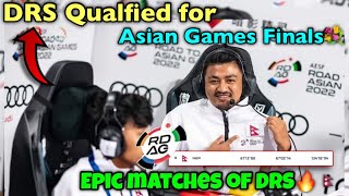 DRS QUALIFIED FOR ASIAN GAMES FINALS🔥🇳🇵| EPIC COMEBACK💐| DRS ASIAN GAMES QUALIFIERS FINAL-DAY✅