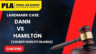 Torts: Landmark Case Dann vs Hamilton Volenti non fit injuria #pla #landmarkjudgement #supremecourt