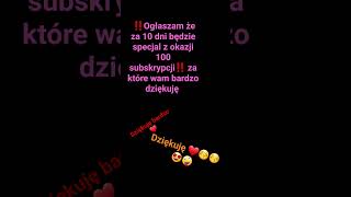 Jeszcze raz bardzo mocno dziękuję mam nadzieję że za niedługo dobijemy 200 plis ?? ♡♡  (^ _ ^) hihi