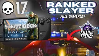 Killing Frenzy! Halo Infinite Multiplayer Steam Deck Full Gameplay | Ranked Slayer (No Commentary)