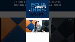 Las condiciones actuales del sector eléctrico son mejores a las de abril, dice Ministra Manzano