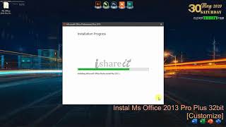 Instal Ms Office 2013 Pro plus 32bit