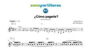 Partitura "¿Cómo pagarte?" Carlos Rivera