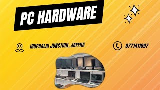 PC Hardware / Lanka4you / Jaffna