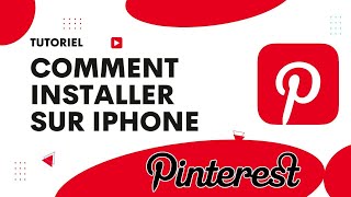 Comment installer Pinterest sur iPhone