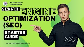 SEO Starter Guide 2024: Mastering Search Engine Optimization for Beginners