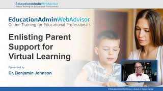 Enlisting Parent Support For Virtual Learning